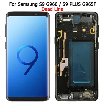 С мертвой линией S9 SM-G960F ЖК-дисплей Для Samsung Galaxy S9 Plus Дисплей С Рамкой Для S9 Plus G965F ЖК-дисплей с сенсорным экраном В сборе