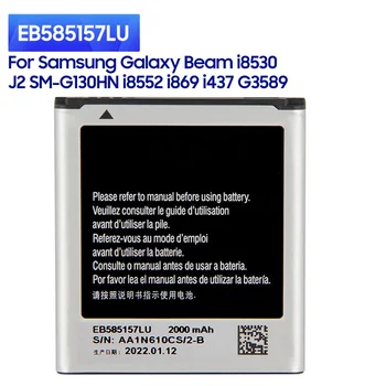Новая Сменная Батарея EB585157LU Для Samsung Galaxy Beam i8530 i8550 i8558 i8552 i869 i437 G3589 Win J2 SM-G130HN 2000 мАч