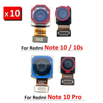 10 шт./лот, Оригинал для Redmi Note 10S 10 Pro, Модуль камеры заднего вида, гибкий кабель + Замена фронтальной камеры